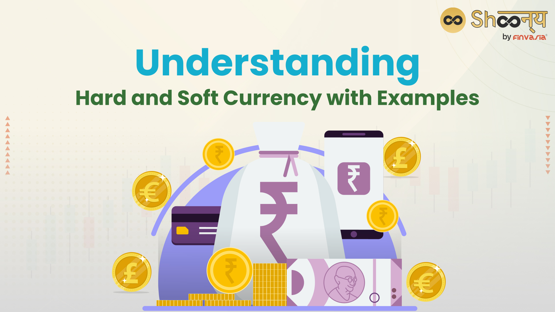
  Hard Currency Example| Learn Hard Currency vs Soft Currency