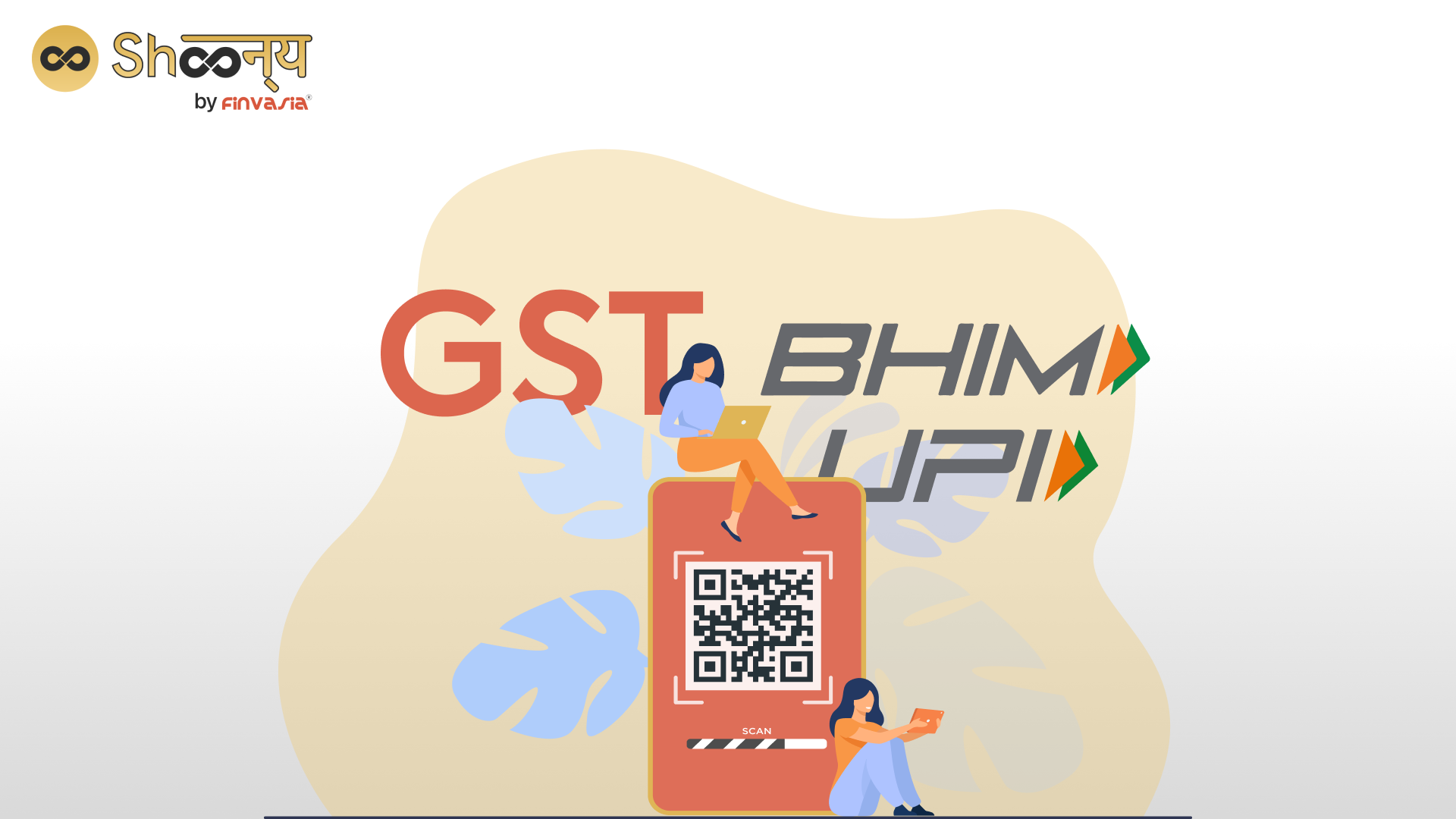 
  Exemption from GST on Gov. for Promoting RuPay and BHIM-UPI