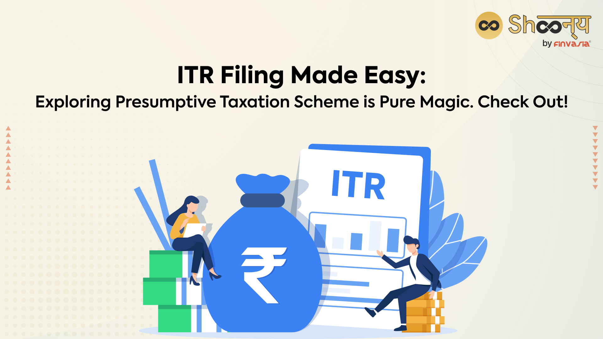 ITR Filing Made Easier with Presumptive Taxation Scheme