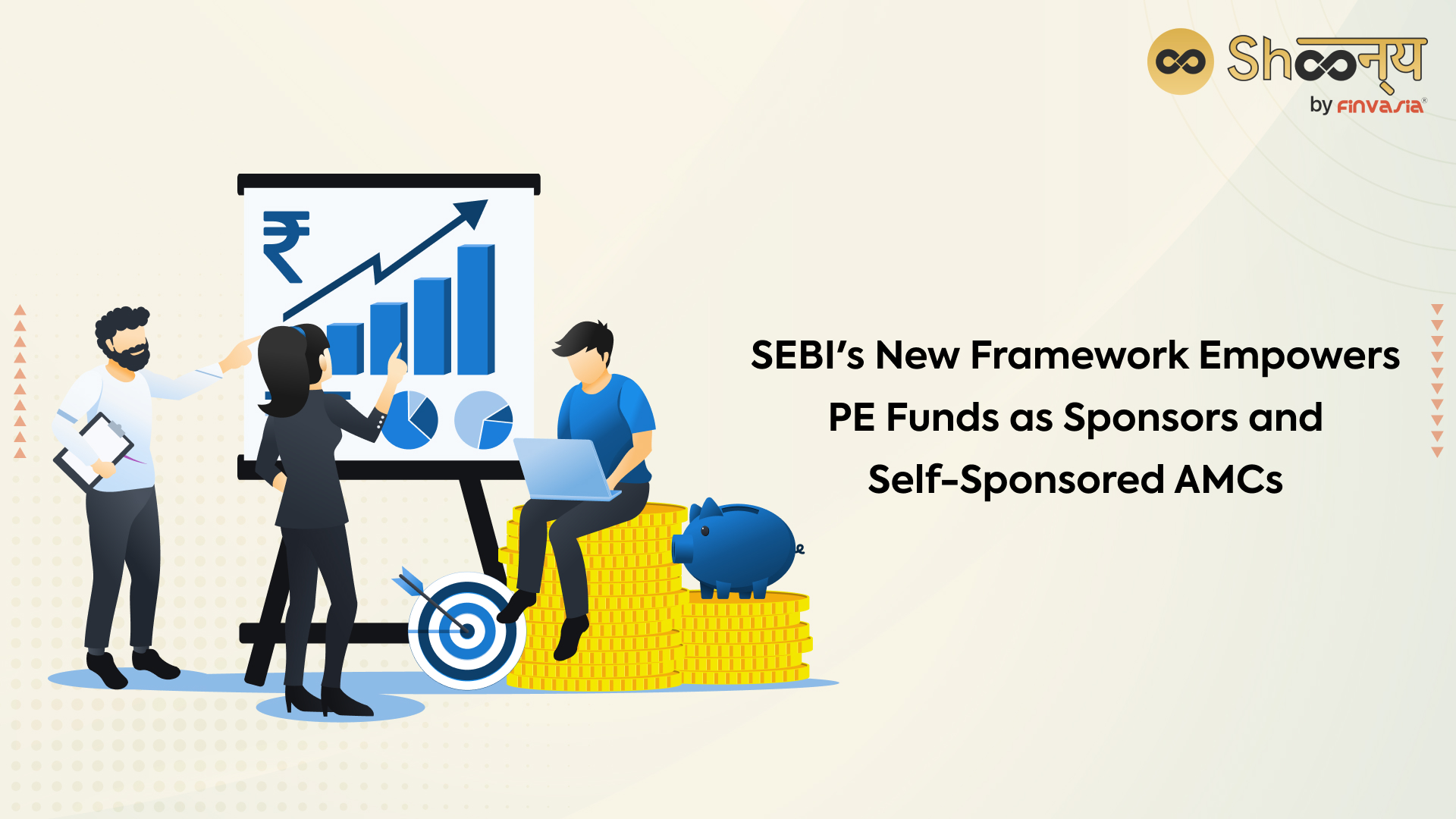 SEBI Empowers PE Funds as Sponsors & Self-Sponsored AMCs