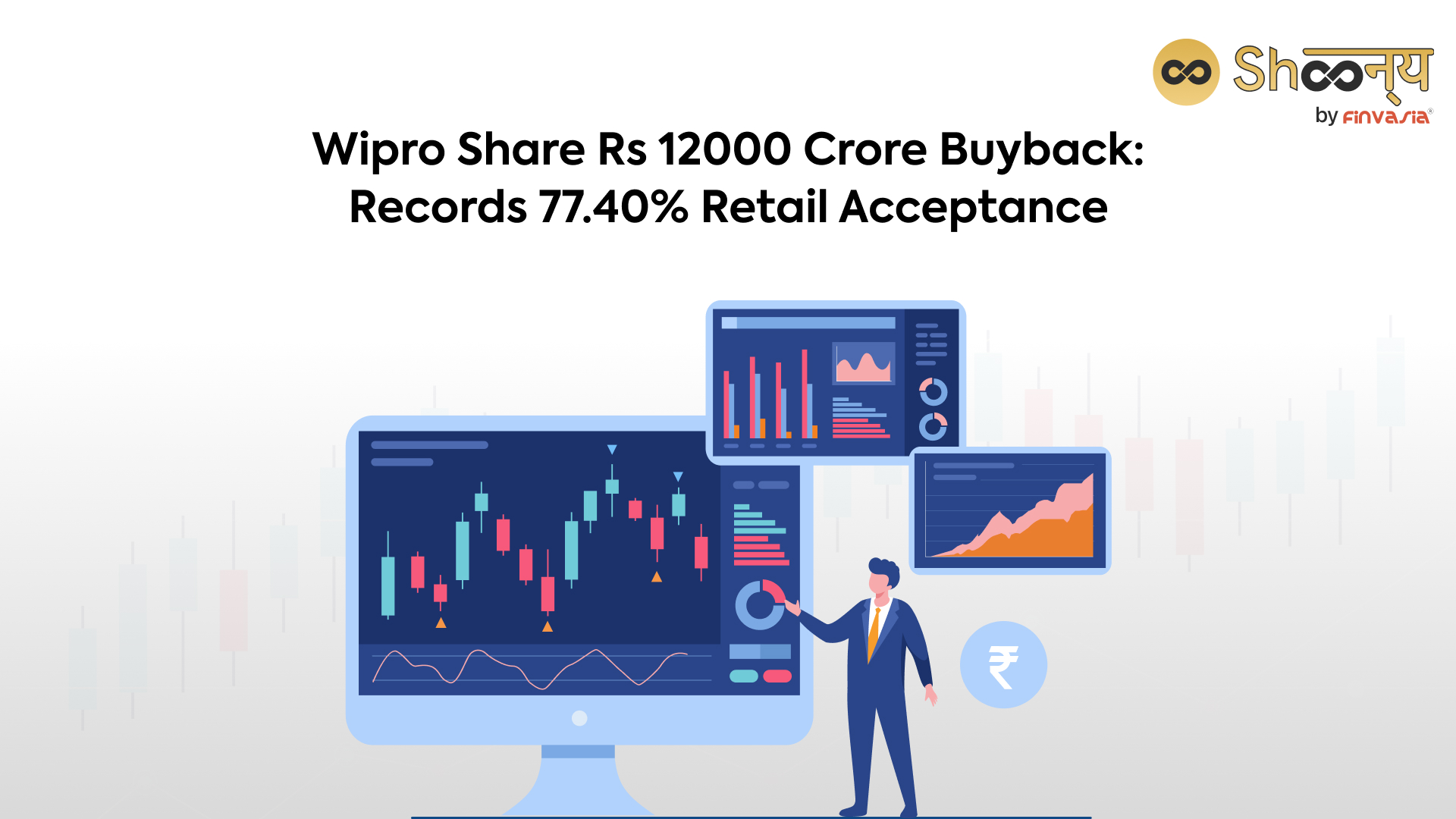 
  Wipro’s Share Buyback Programme Delivers Remarkable 77.40% Retail Acceptance, Generating Double-Digit Returns within 18 Days