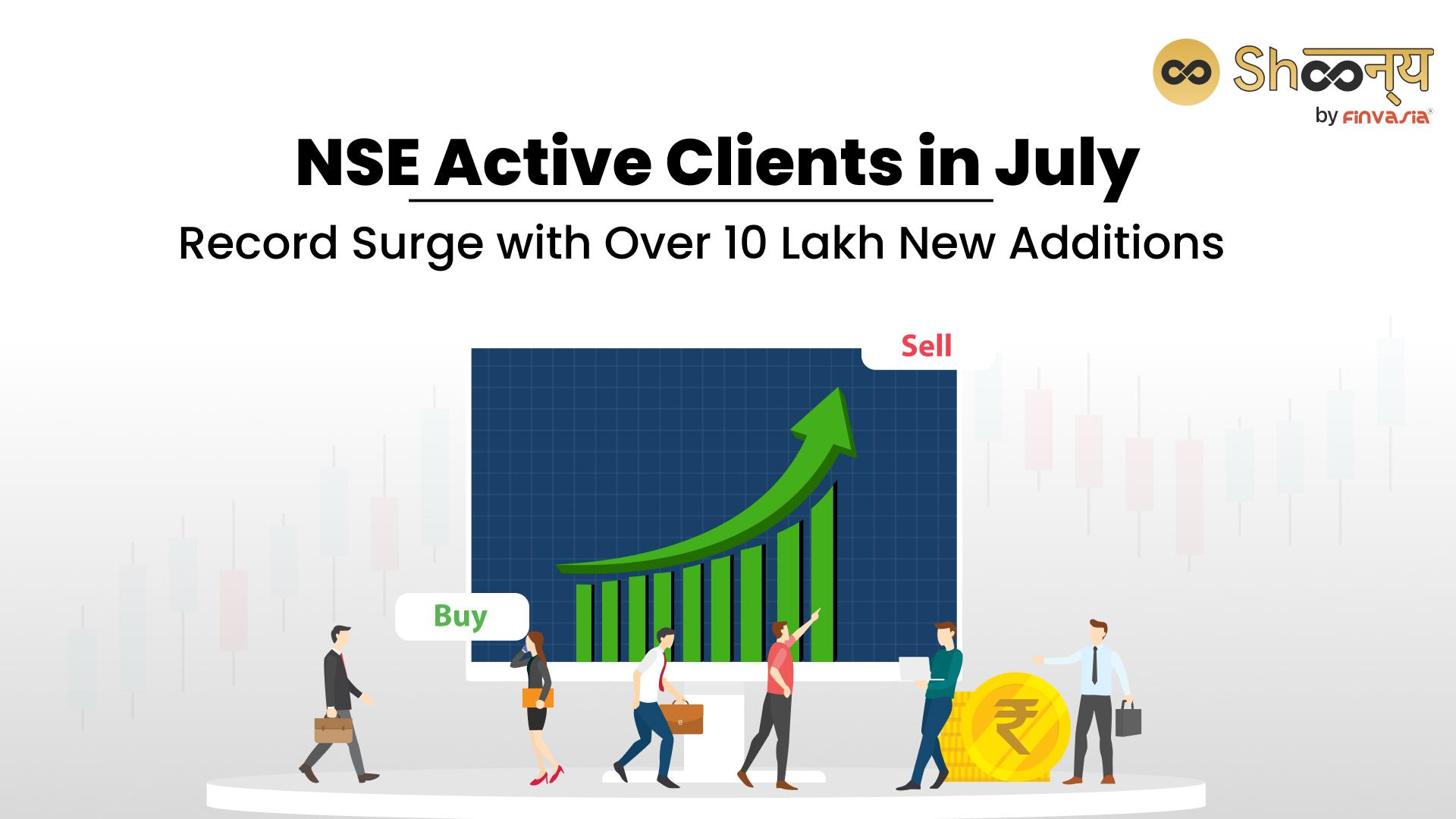 
  NSE Active Clients in July Records Highest in 13 Months: Over 10 Lakh New Users