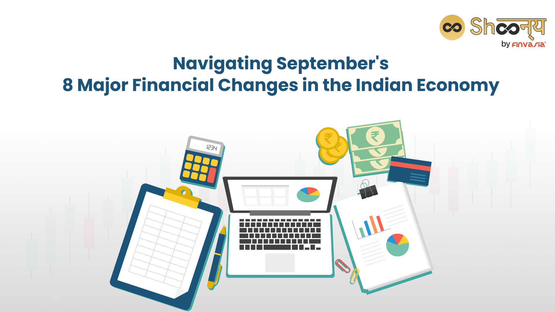 Exploring September's 8 Major Financial Changes