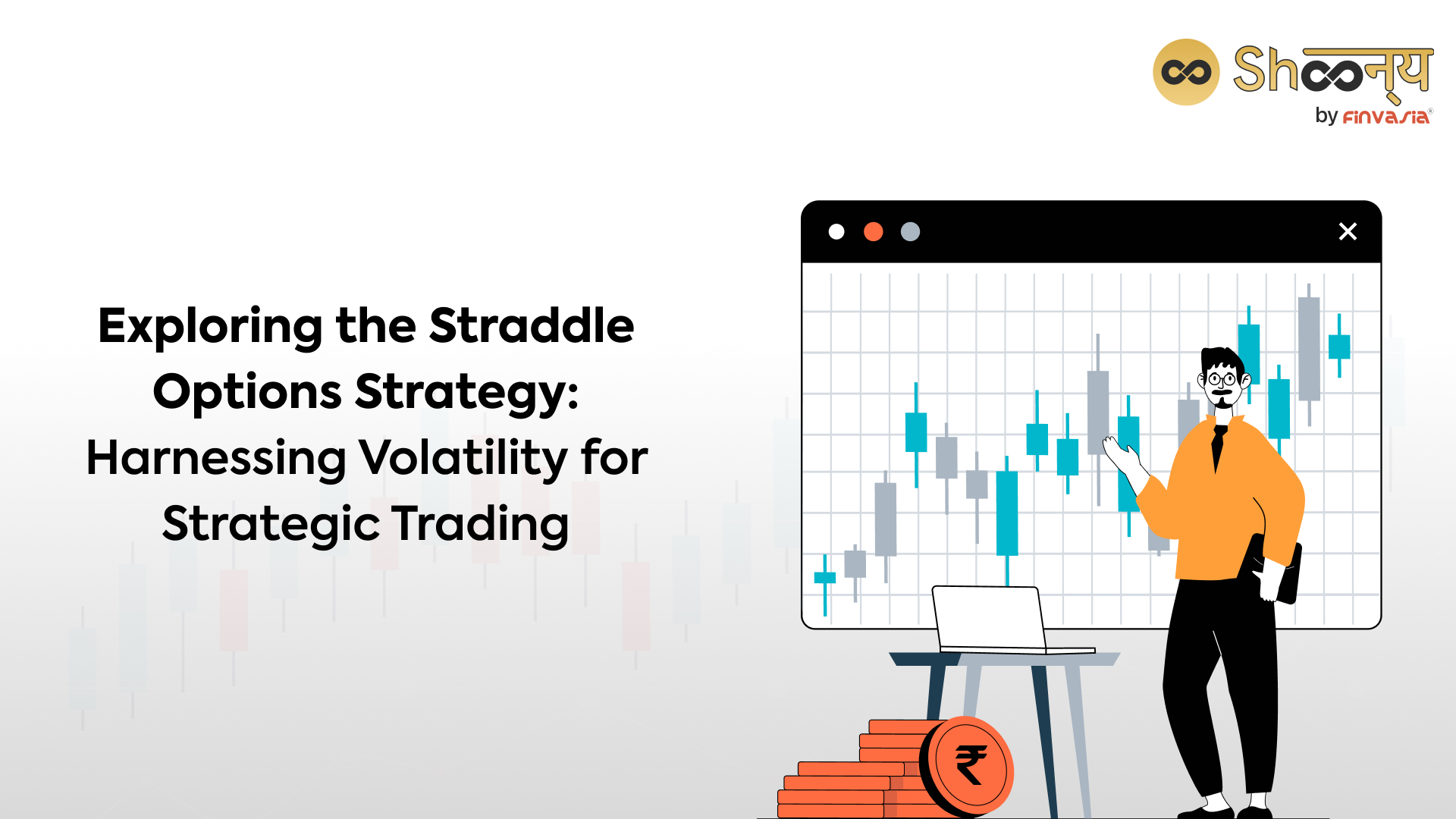 Straddle Options Strategy for Effective Trading