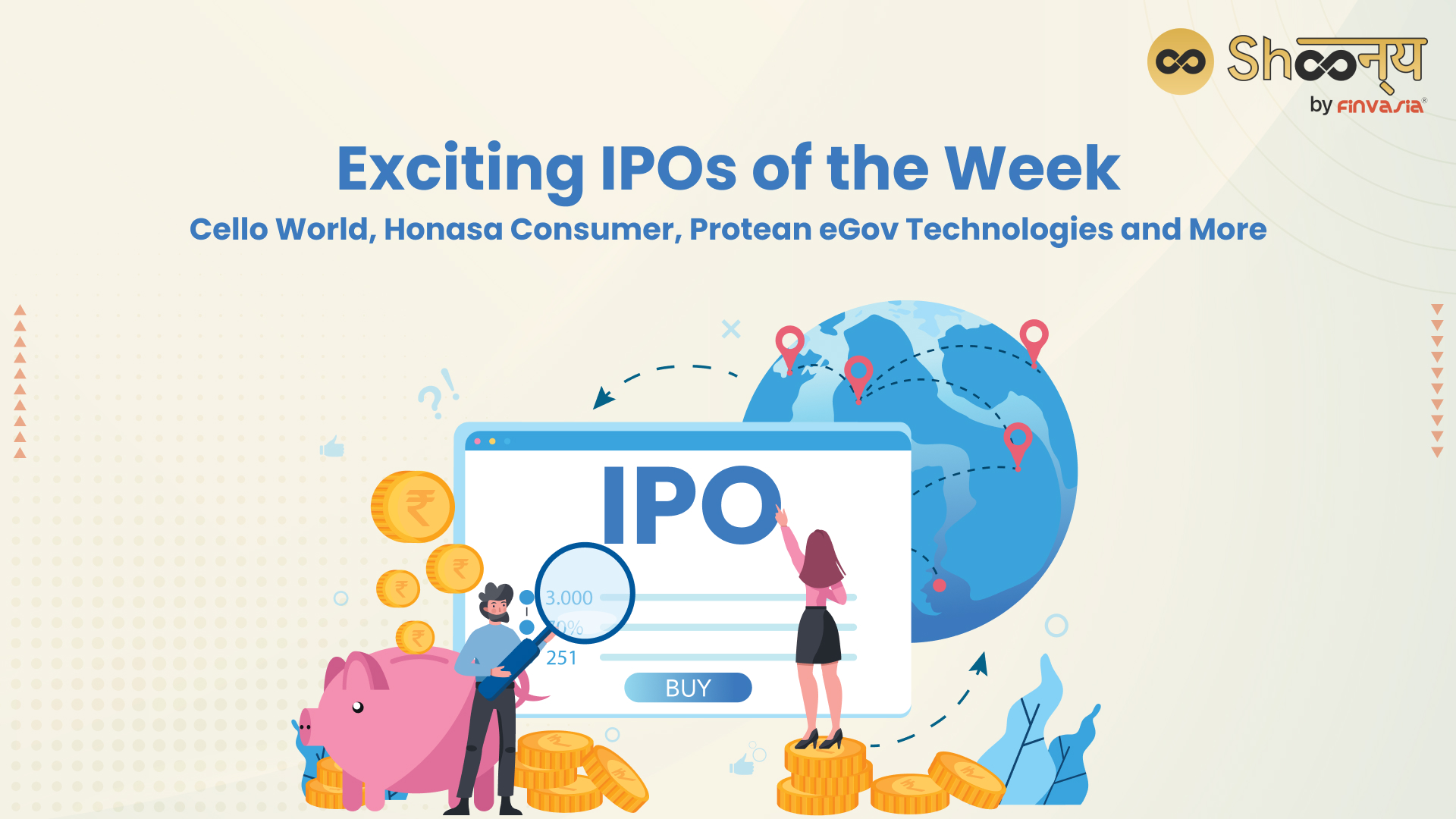 
  New IPOs This Week: Cello World, Protean eGov Technologie, Honasa Consumer, and More!