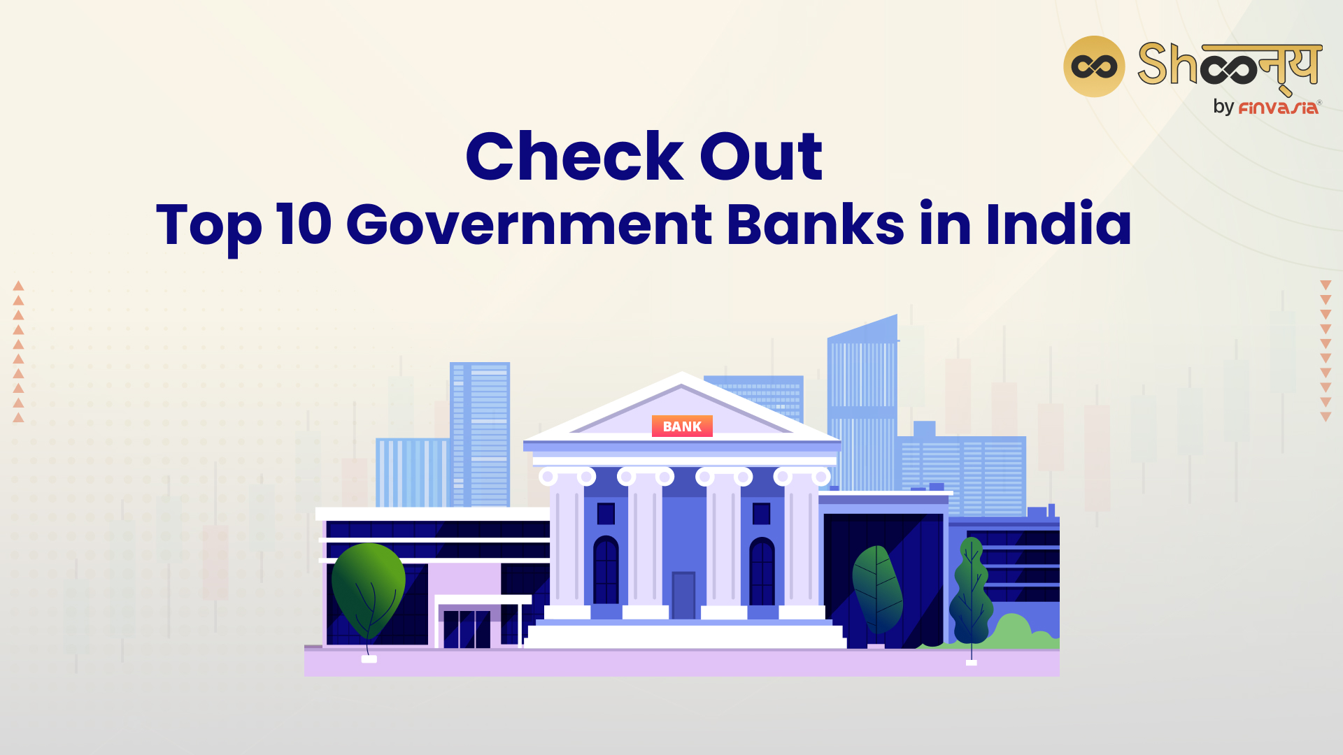 
  Best Bank in India: Discover the Top 10 Government Banks with the Best Interest Rates