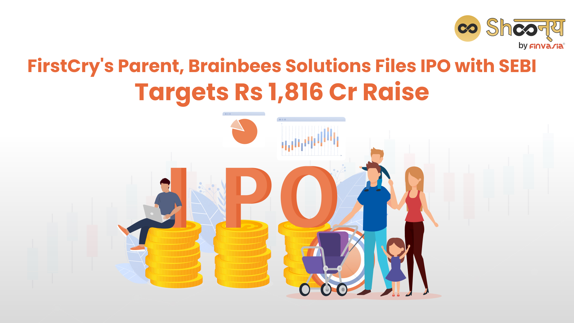 
  Explore the Financial Milestone as Brainbees Files IPO, Aiming to Raise Rs 1,816 crore