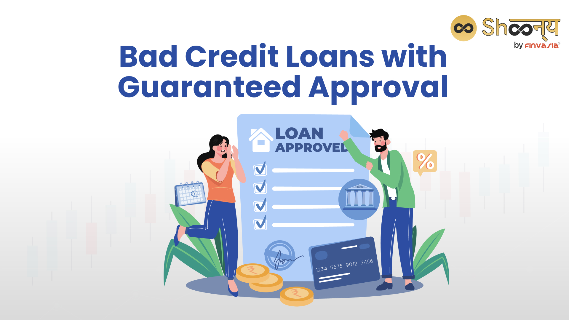 Bad Credit Loans with Guaranteed Approval