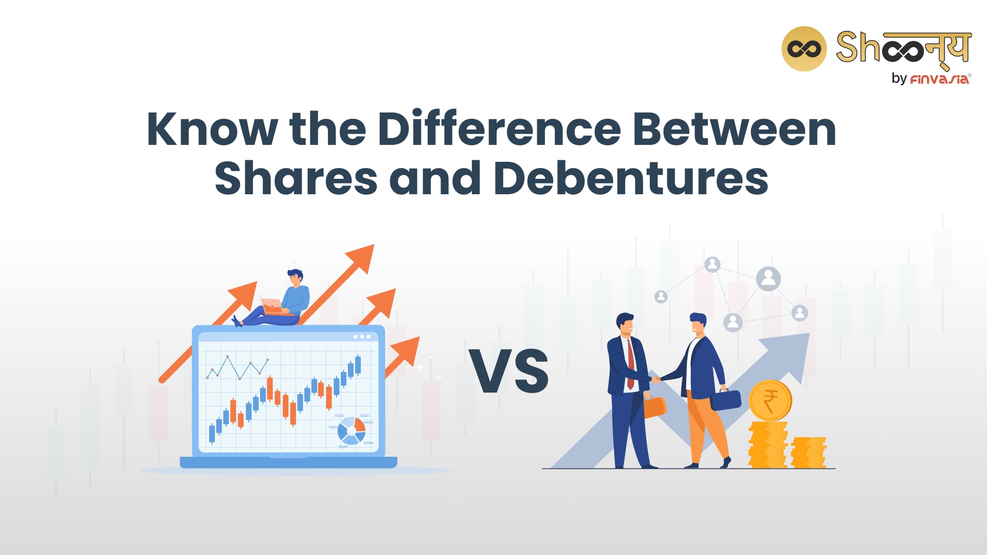 
  Difference Between Shares and Debentures: Meaning, Types and Examples