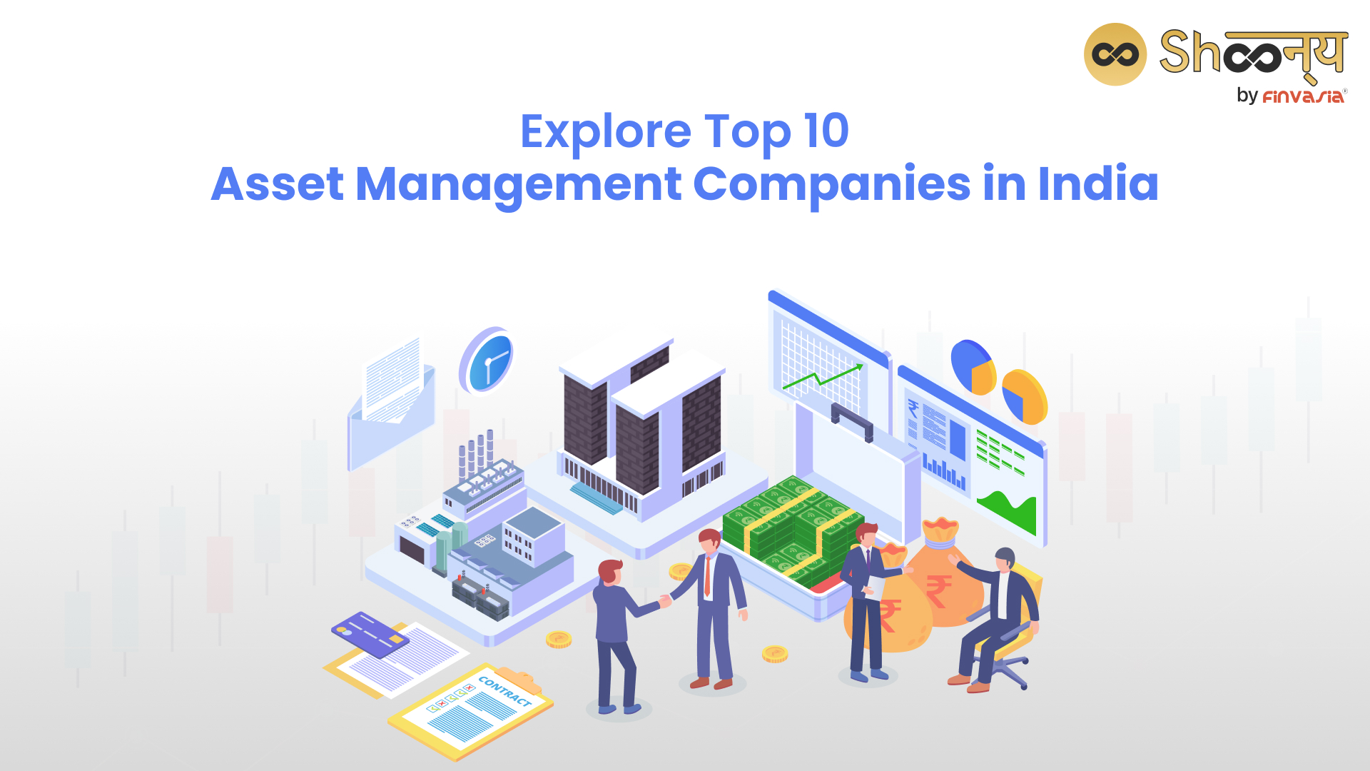 
  Discover the Top Asset Management Companies in India on the basis of the Average AUM