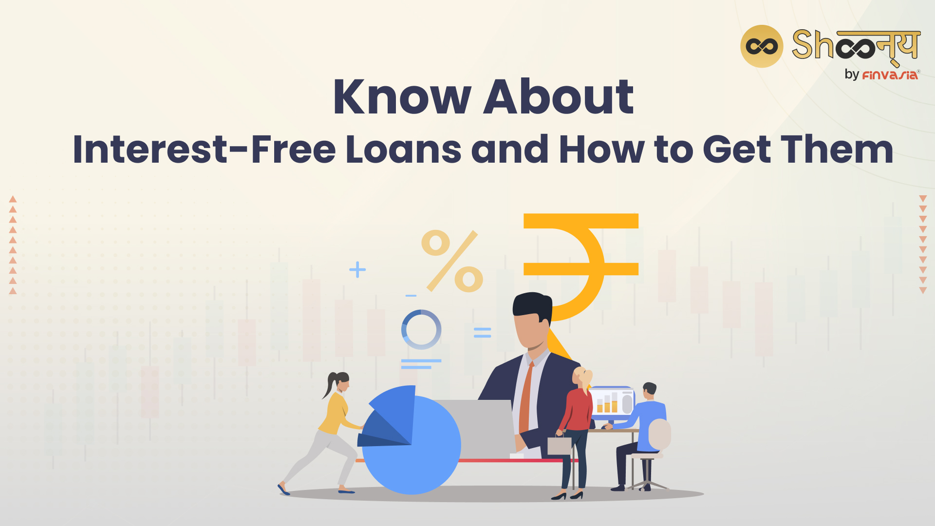 Know About Interest-Free Personal Loans and How to Get Them