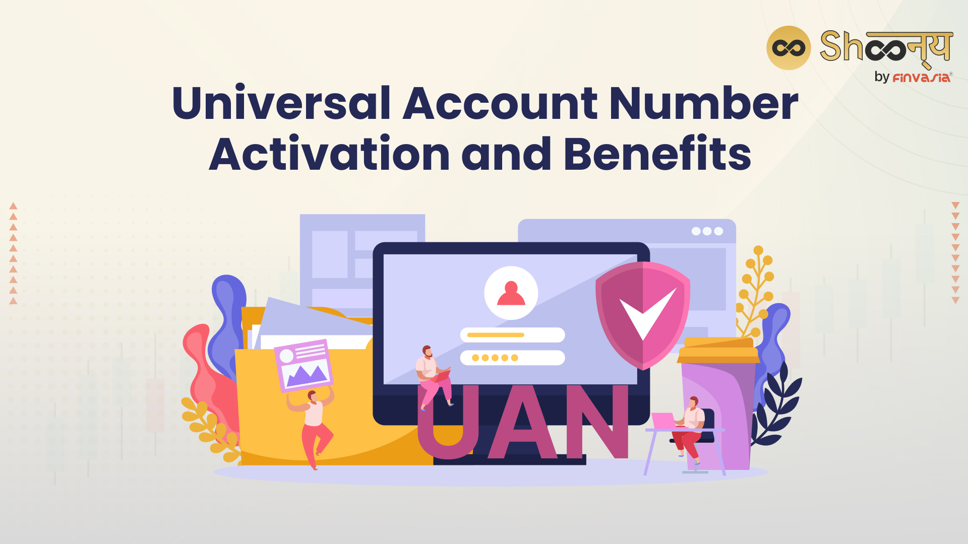 
  Universal Account Number: Meaning, Activation, Services, and Benefits