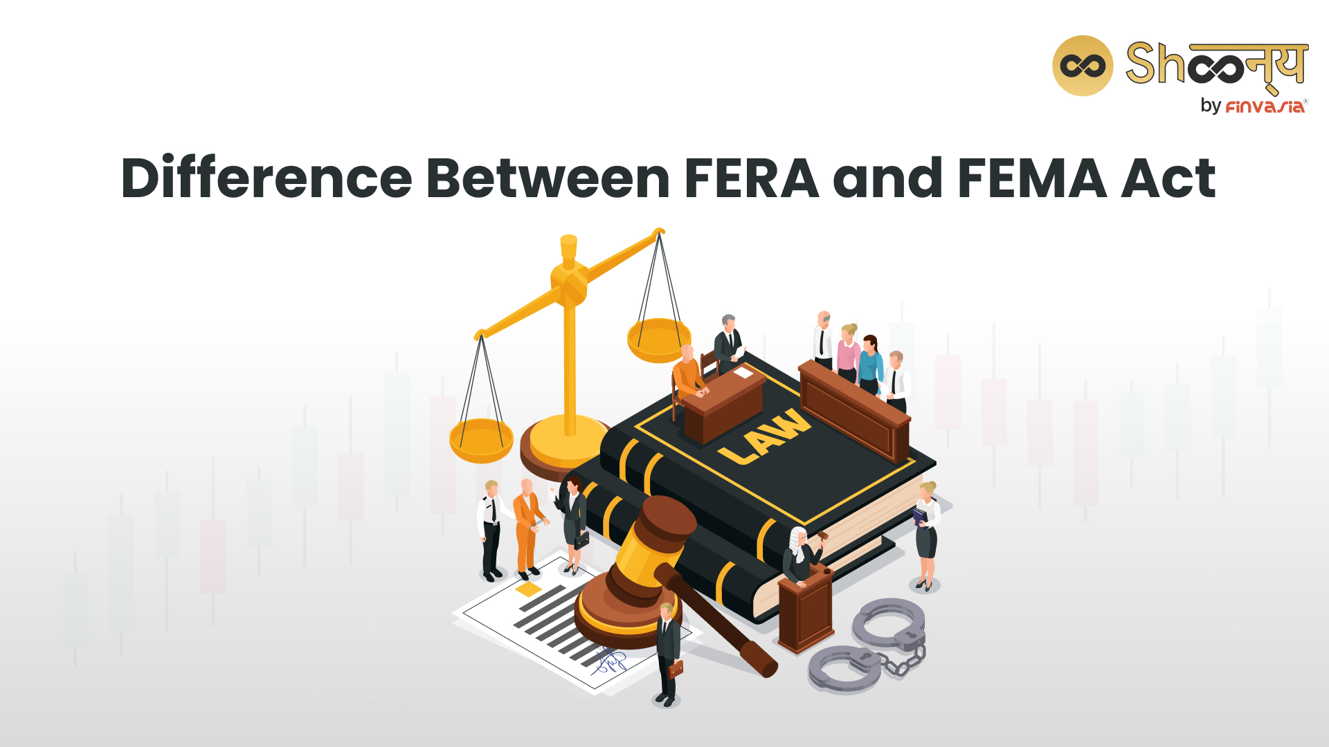 
  Difference Between FERA and FEMA in the Indian Economy