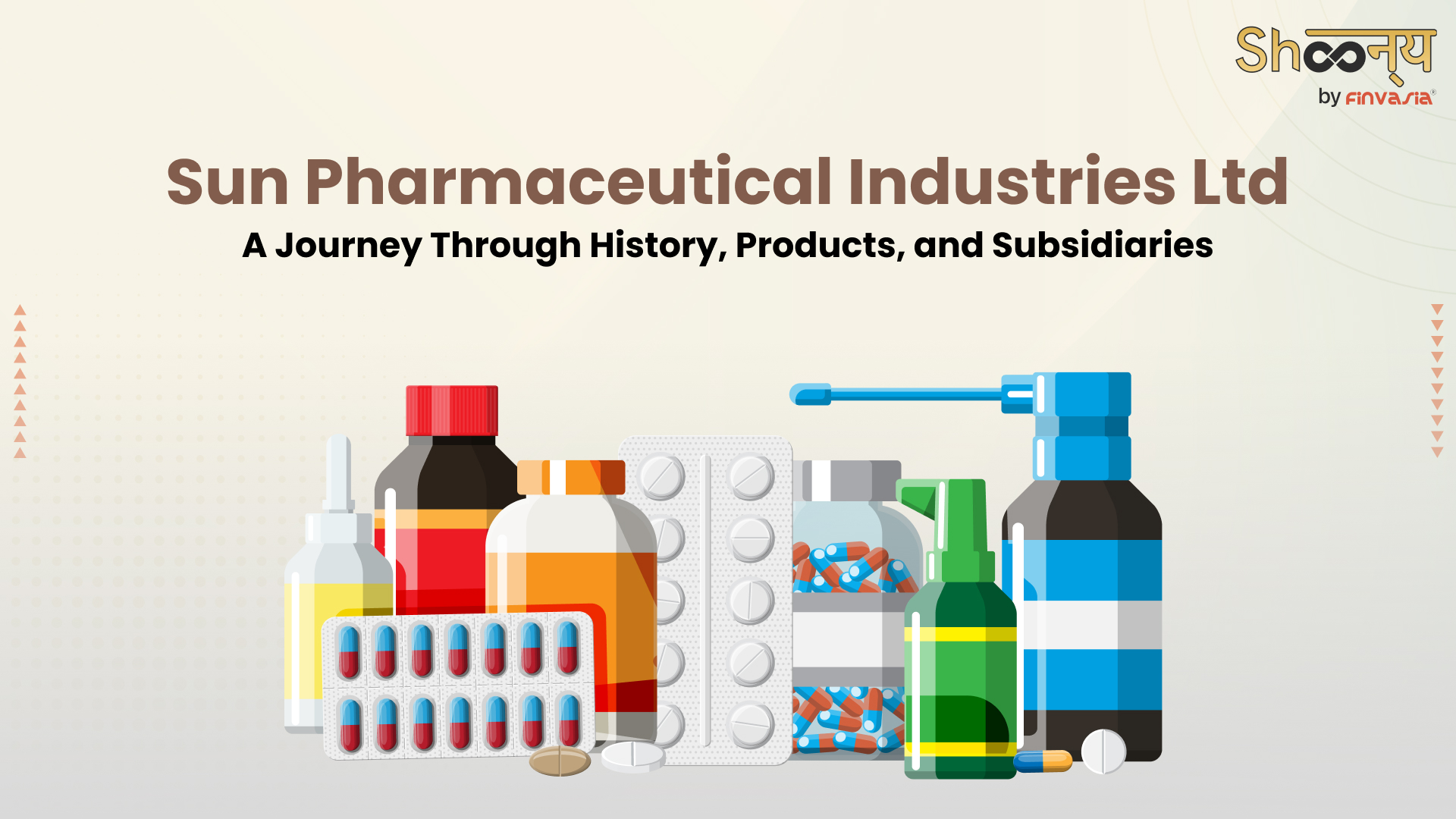 
  Sun Pharmaceutical Industries Ltd. History| Founder, Product List and Subsidiaries