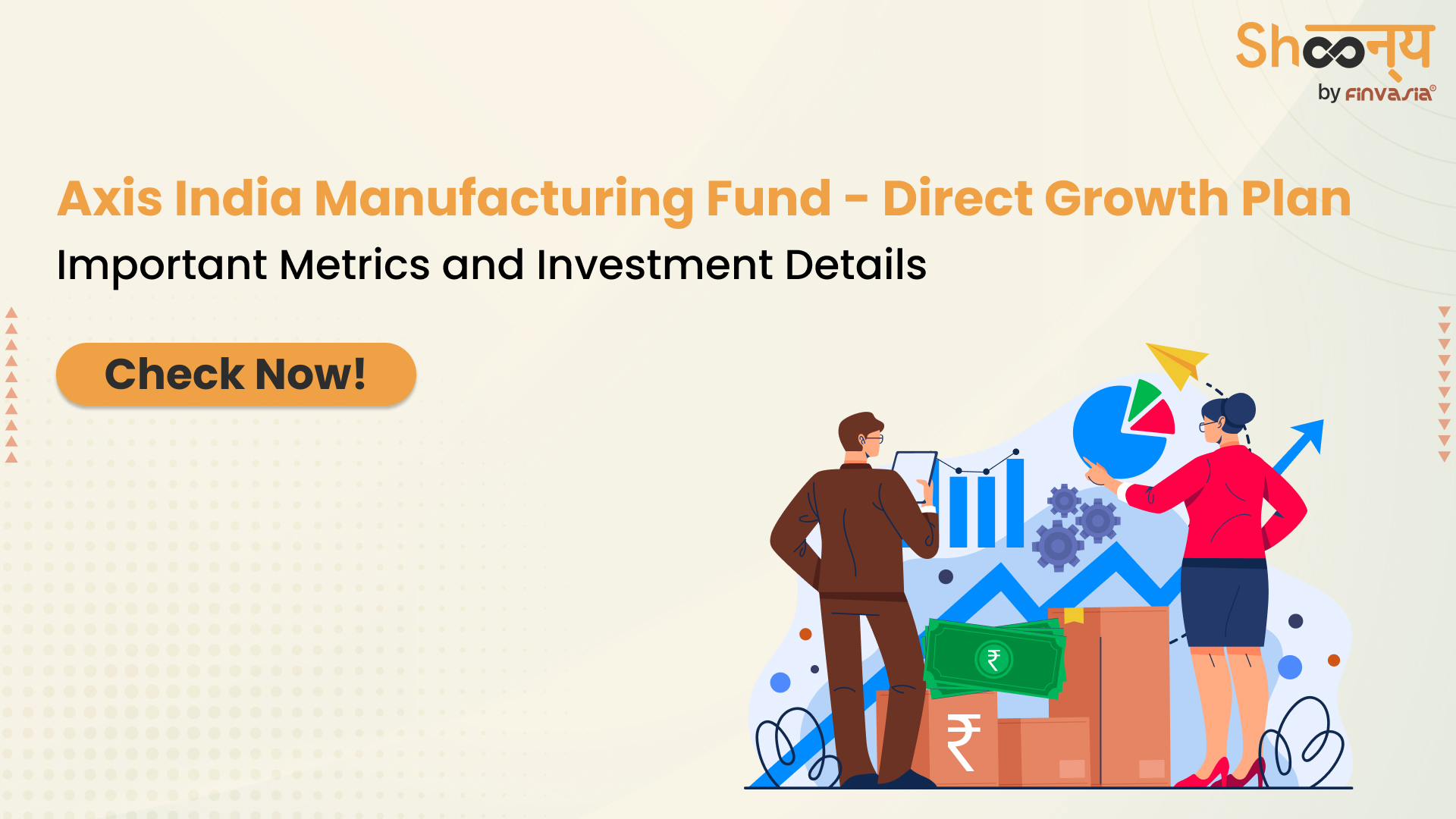 
  Axis India Manufacturing Fund – Direct Growth Plan: Essential Insights for Investors- 2024