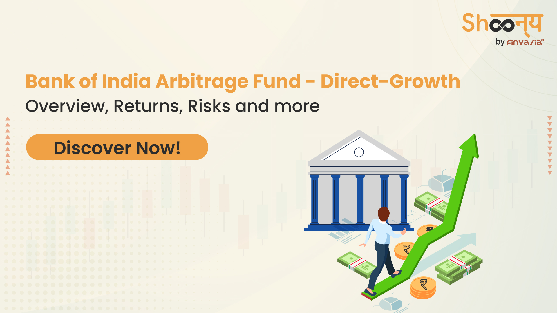 
  Bank of India Arbitrage Fund Direct-Growth: Key Insights, Returns, Risks, and More