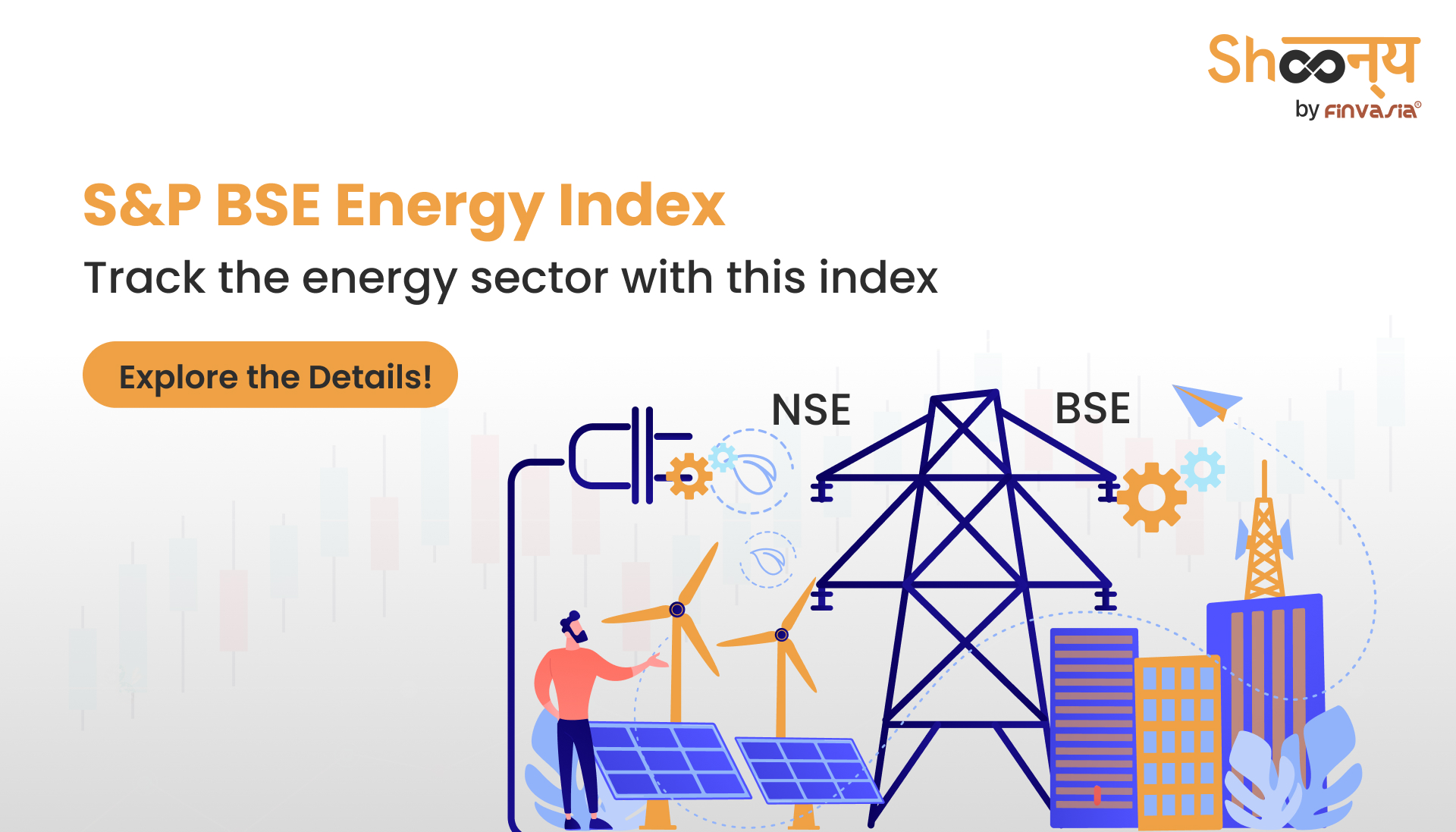
  Complete Guide to S&P BSE Energy Index: From Selection to Investment Process