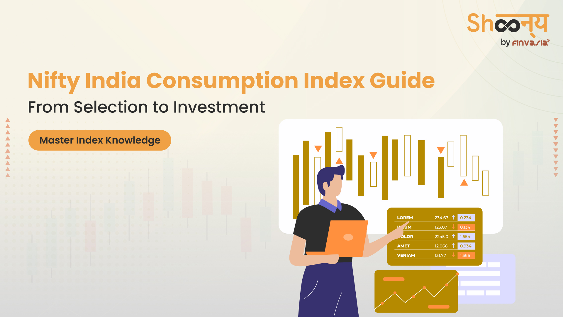 
  Complete Guide to Nifty India Consumption Index: Selection to Investment Process
