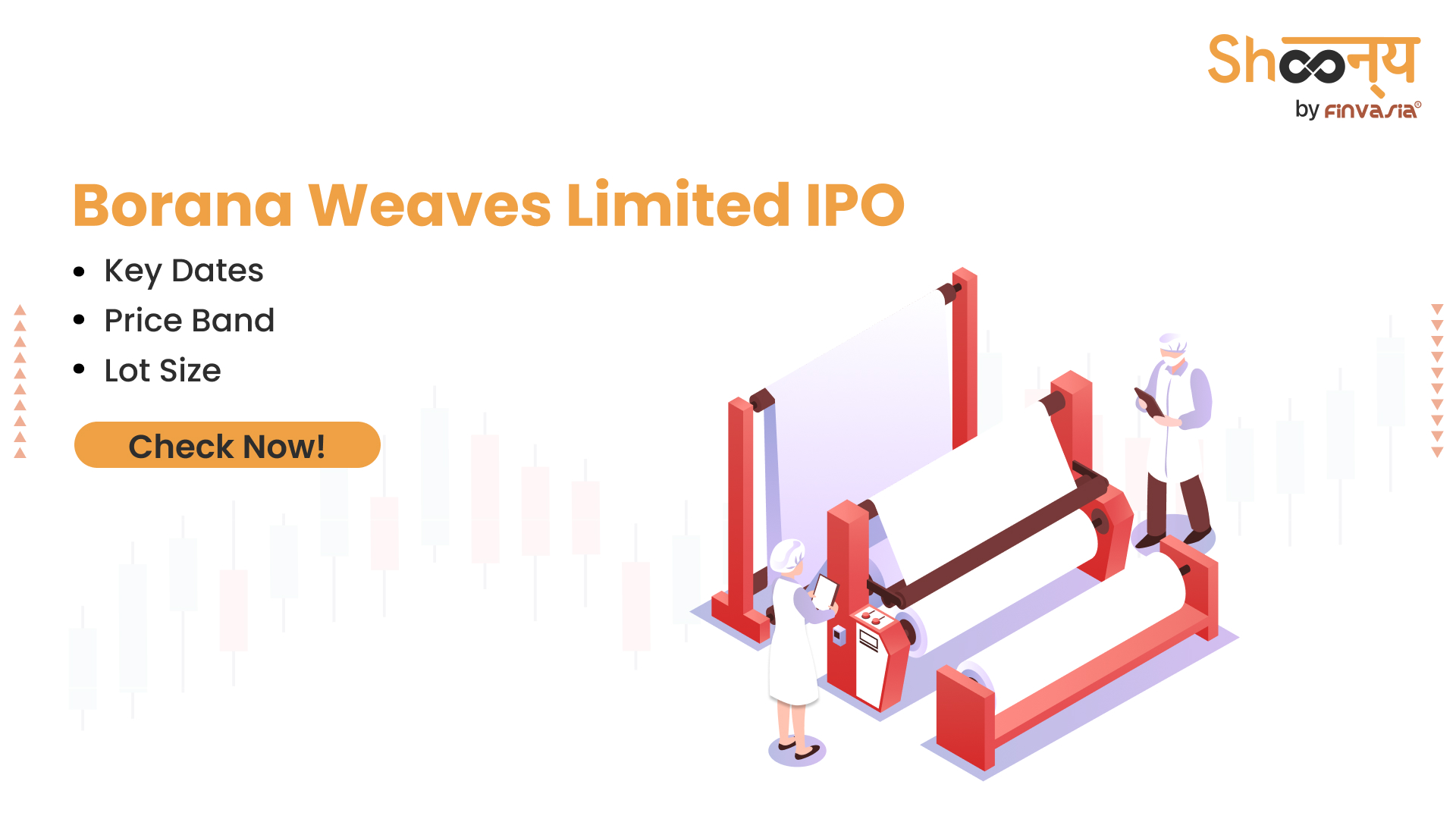 
  Borana Weaves Limited IPO: Key Dates, Price Band, and Lot Size