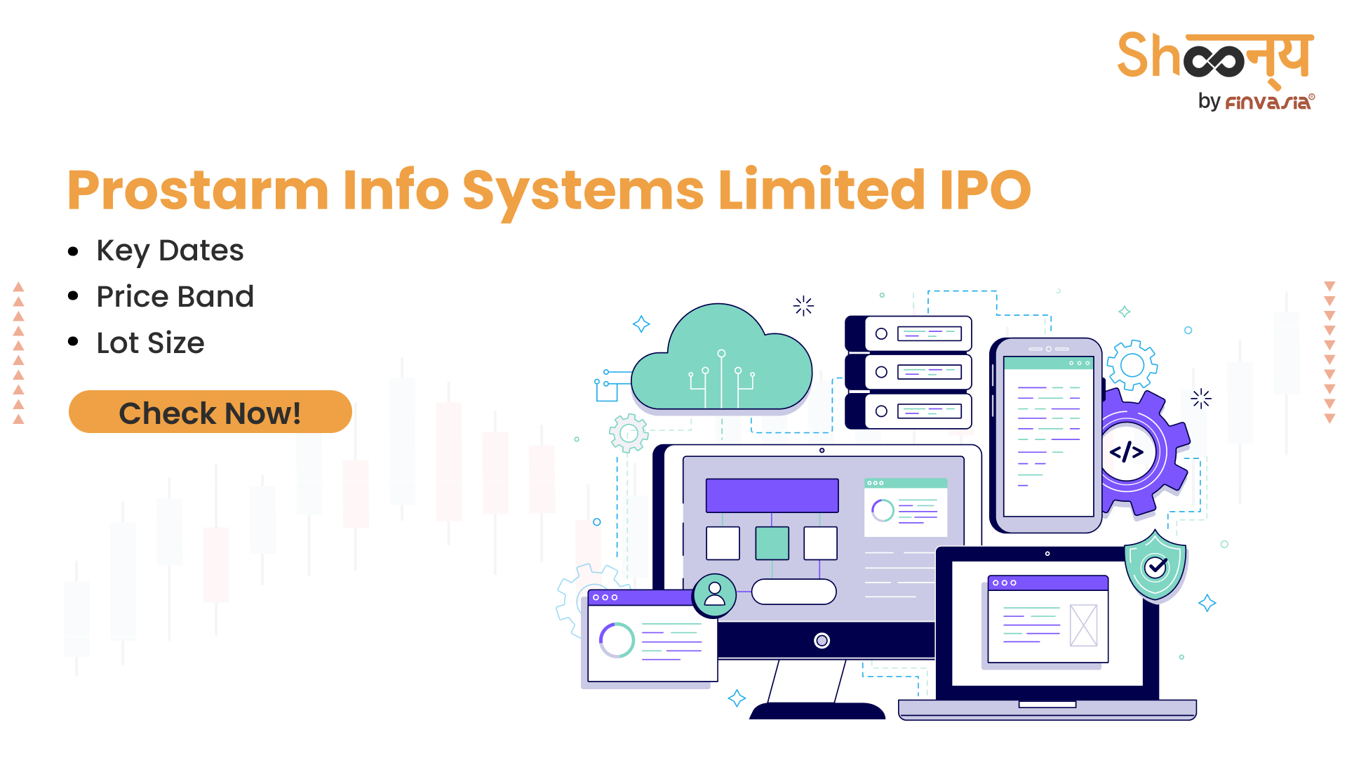 
  Prostarm Info Systems Limited IPO | Bidding Dates, Price Band, and Lot Size