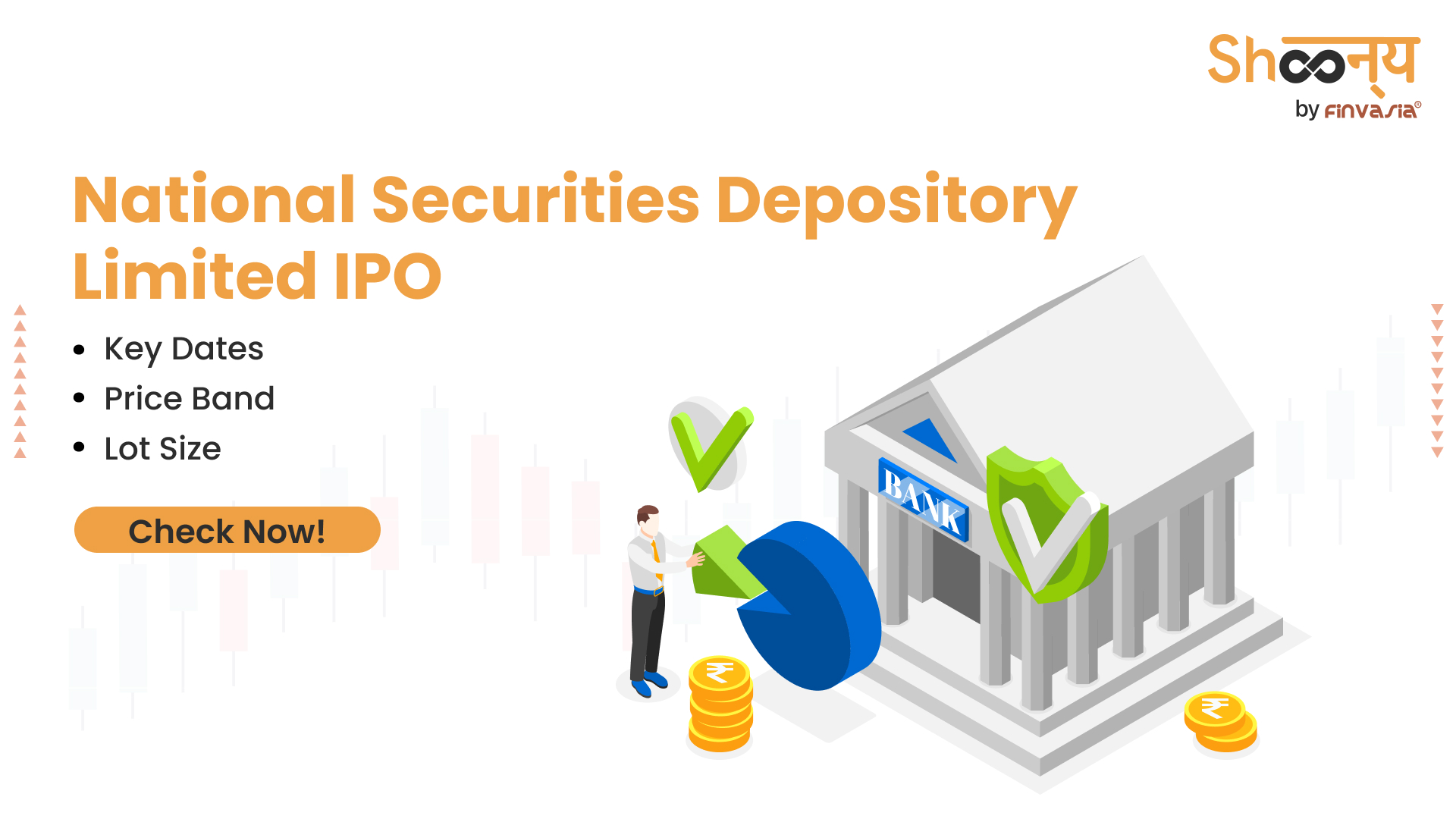 
  National Securities Depository Ltd IPO | Bidding Dates, Price Band, and Lot Size