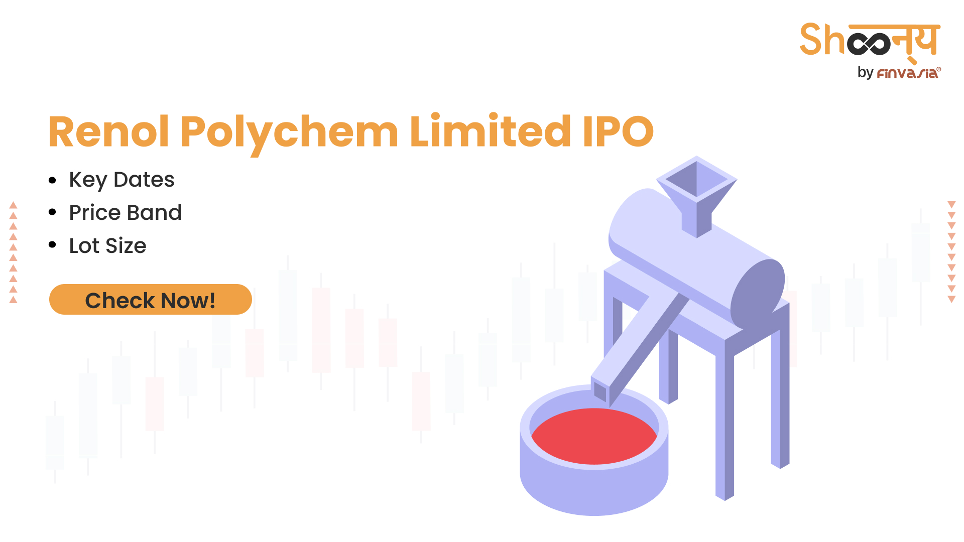
  Renol Polychem Ltd IPO | Important Dates, Issue Size, Price Band, and More