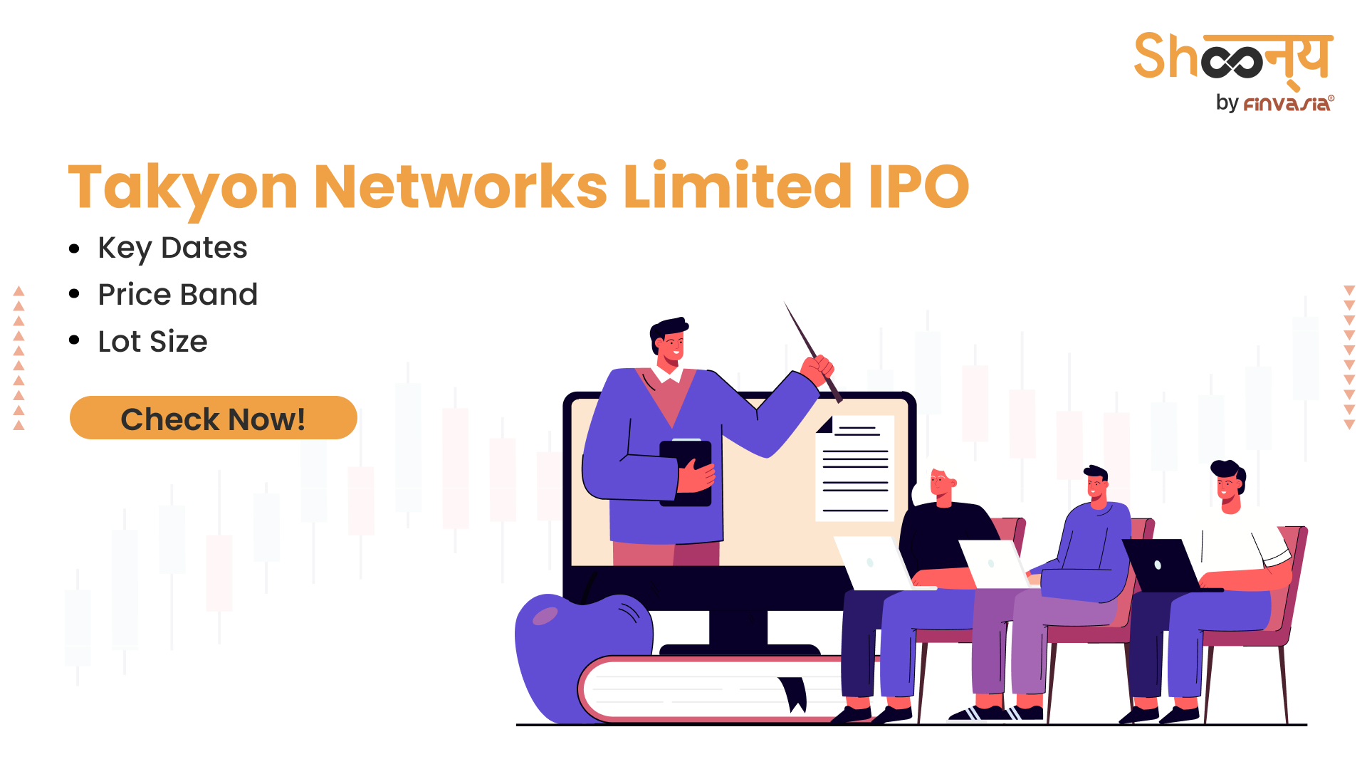 
  Takyon Networks IPO Opens July 30: Price Band and Key Dates
